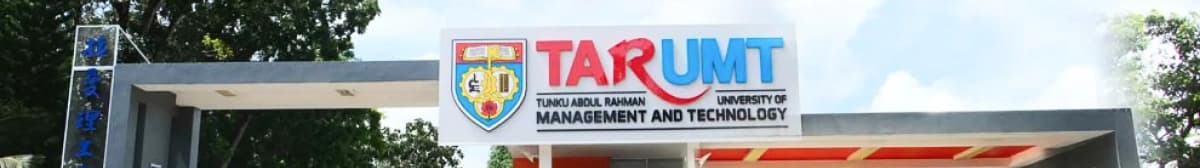 Tunku Abdul Rahman University of Management and Technology (TARUMT)