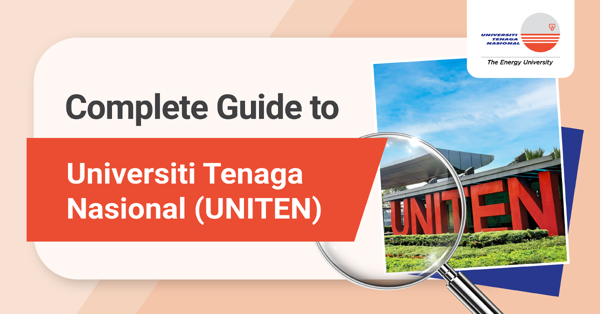 The Complete Guide To UNITEN